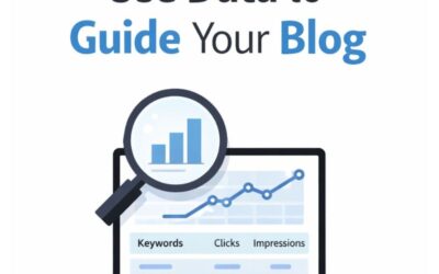 Use Data to Guide Your Blog